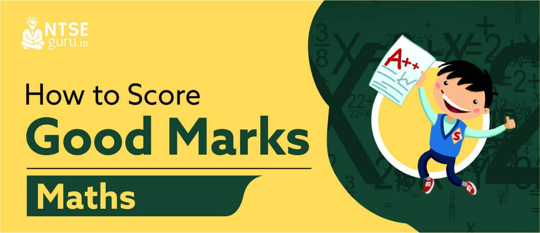 how to score good marks in maths class 10